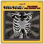 Viva Voce - The Future Will Destroy You - The Future Will Destroy You