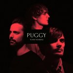 Puggy - To Win The World - Goes Like This
