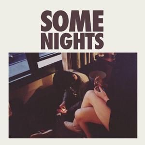 Fun -  Some Nights Intro