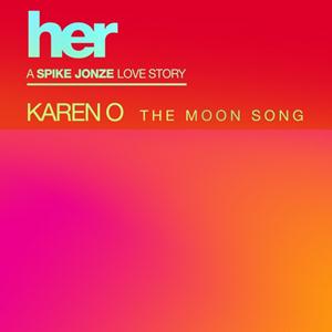 Karen o - The Moon Song (Karen O)